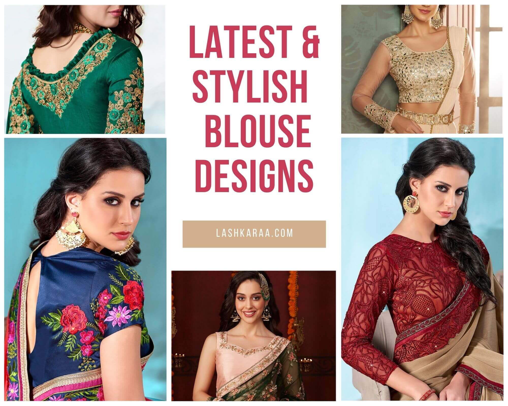 Latest and Stylish Saree Blouse Designs – Lashkaraa