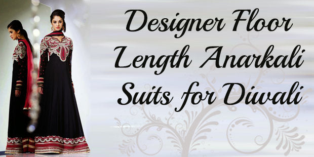 Trendy Designer Floor Length Anarkali Dresses for Diwali