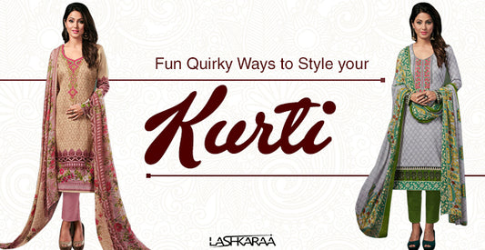 Fun Quirky Ways to Style your Kurti