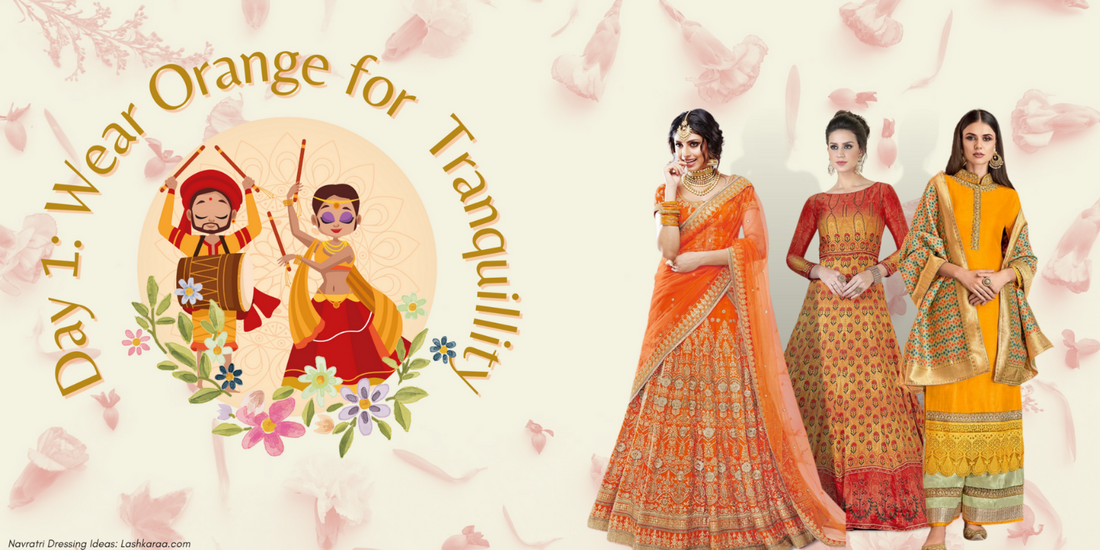 Wear Orange on the First Day of Navratri
