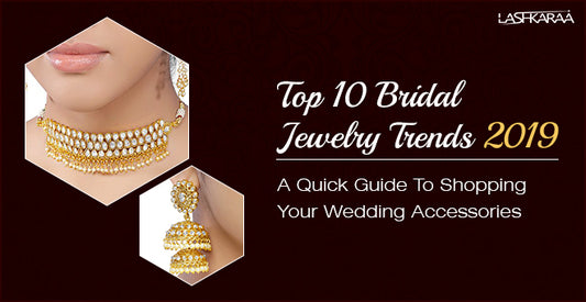 Top 10 Bridal Jewelry Trends 2019: A Quick Guide To Shopping Your Wedding Accessories