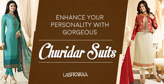Enhance your Personality with Gorgeous Churidar Suits