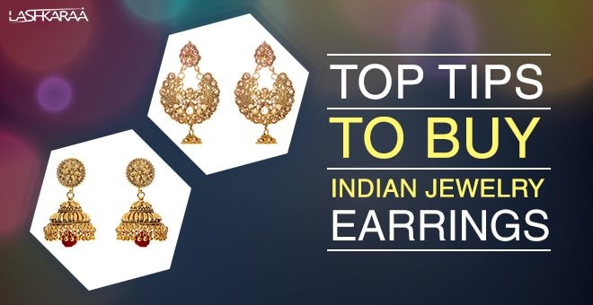 Top Tips To Buy Indian Jewelry Earrings
